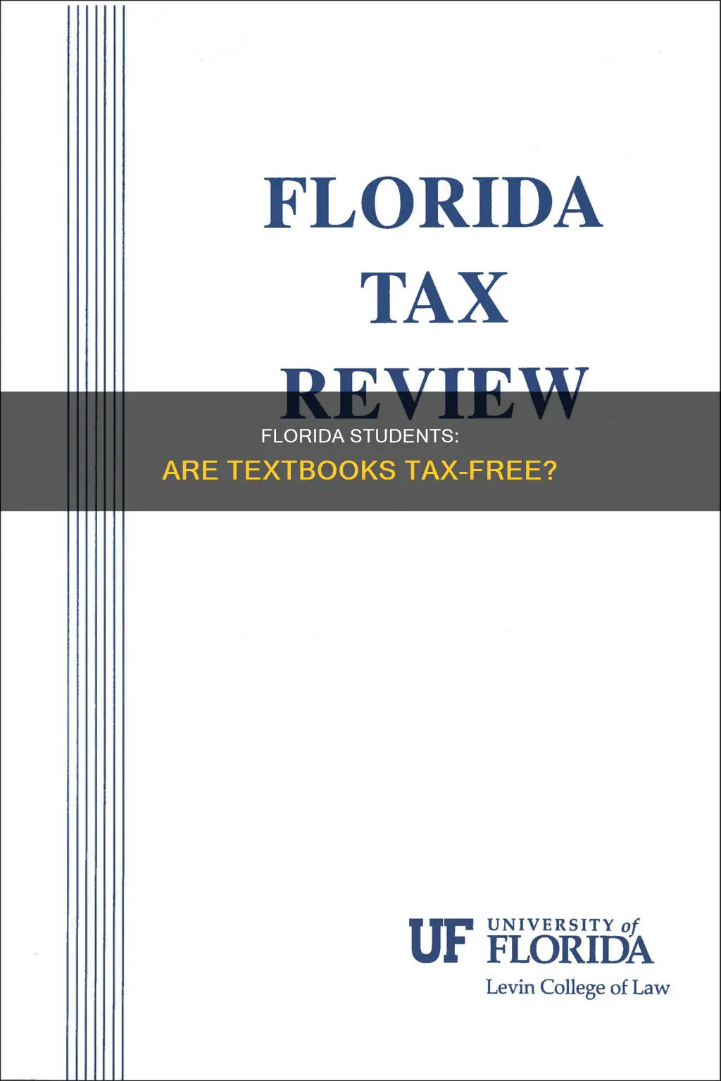 do florida students pay sale taxes on textbooks