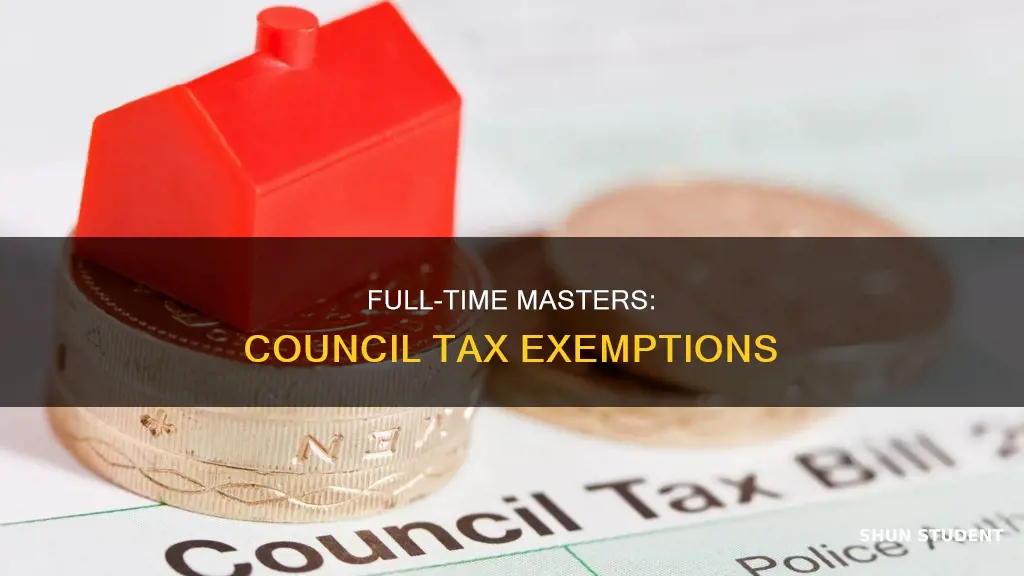 do full time masters students pay council tax