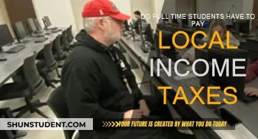 Full-Time Students: Do You Need to Pay Local Income Taxes?