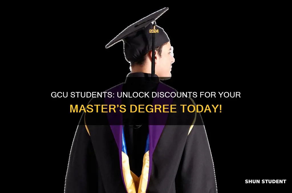do gcu students get a discount for a masters degree
