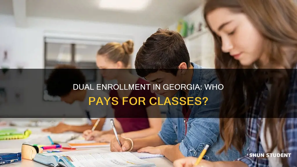 do georgia dual enrollment students pay for classes