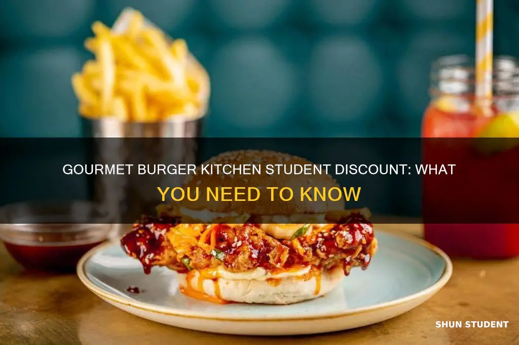 do gourmet burger kitchen do student discount