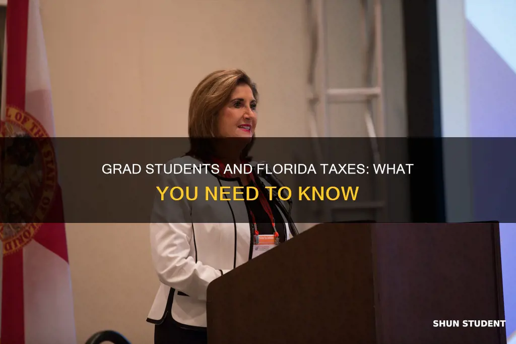 do grad students pay taxes florida