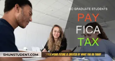 Graduate Students and FICA Tax: Who Pays?
