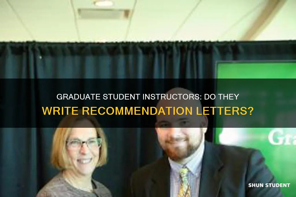 do graduate students who teach write letters of recommendation