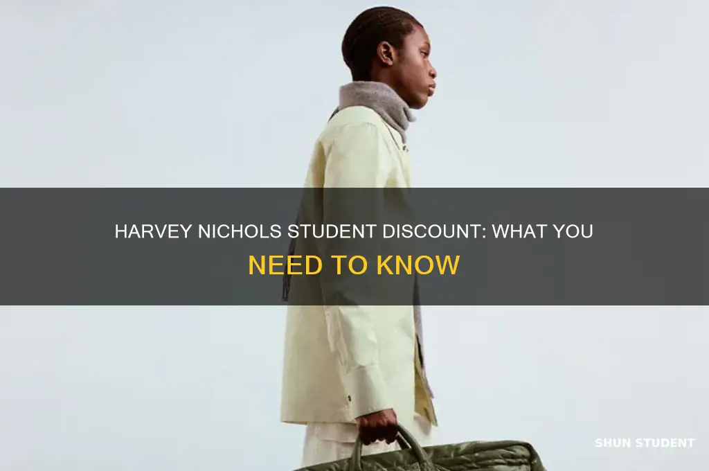 do harvey nichols do student discount