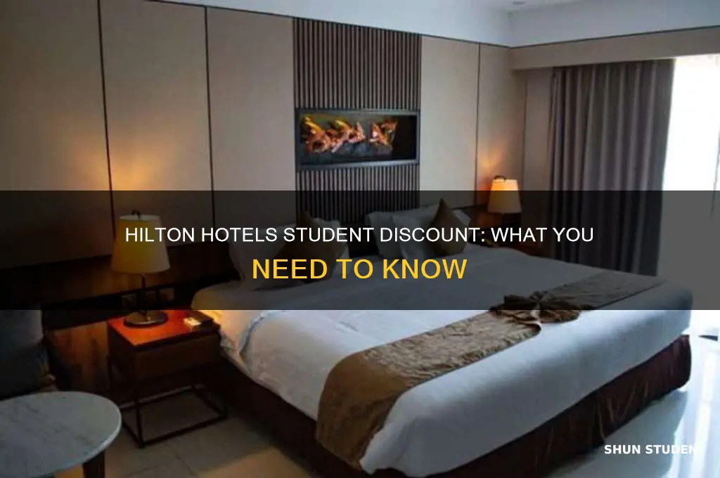 do hilton hotels offer student discount