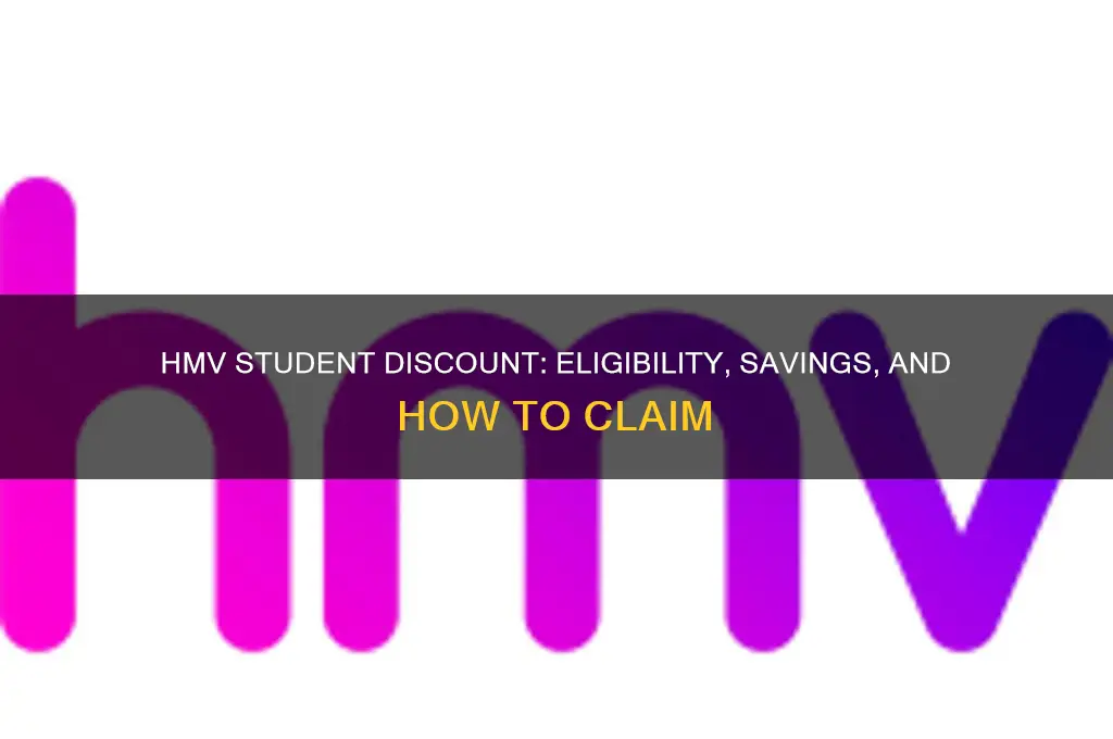 do hmv accept student discount