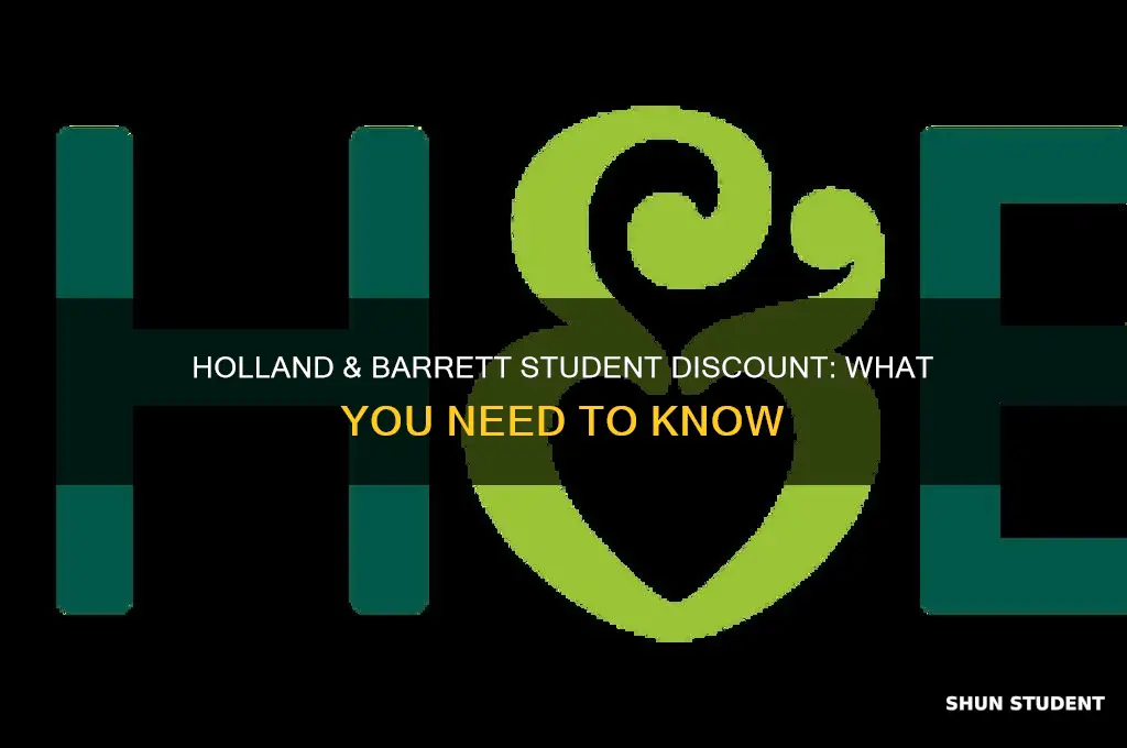 do holland and barrett do student discount