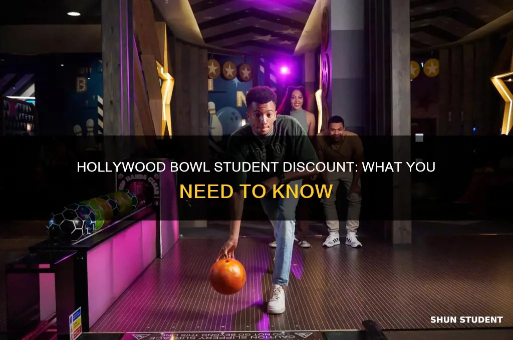 do hollywood bowl do student discount
