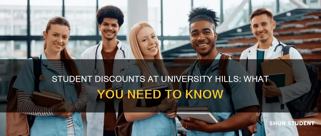 do i get a student discount at university hils