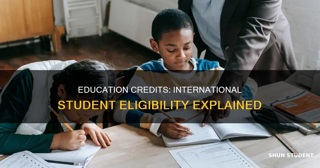 do i get education credits international student