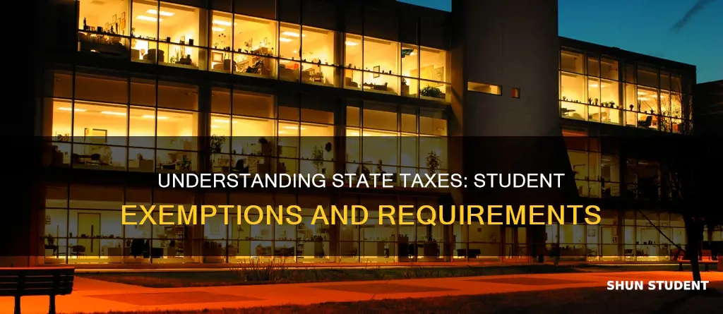 do i have to pay state taxes as a student