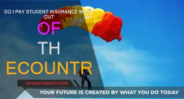 Student Insurance: Do I Pay When Abroad?