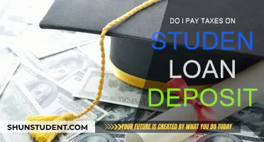 Student Loan Deposits: Are They Taxable?