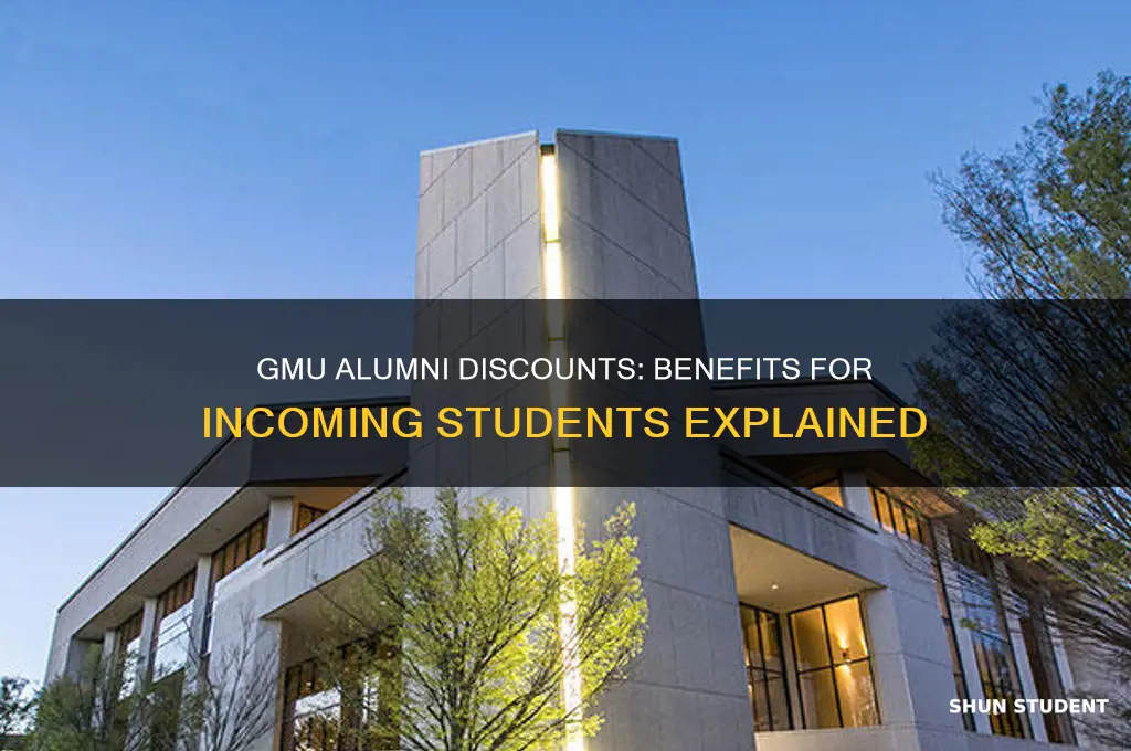do incoming gmu students get alumni discounts