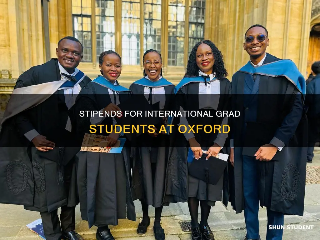 do international graduate students at oxford receive stipends