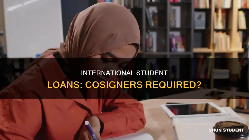 do international student loans need cosigners