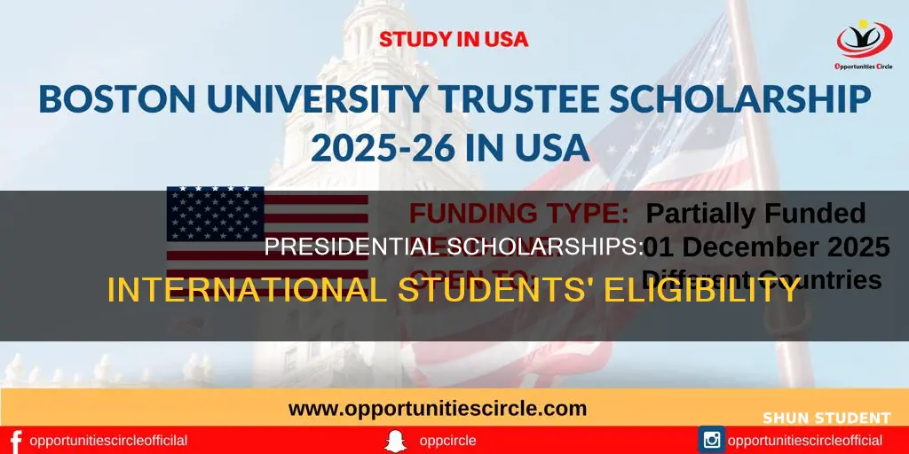 do international students get bu presidential scholarship college confidential