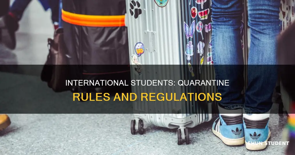 do international students have to quarantine