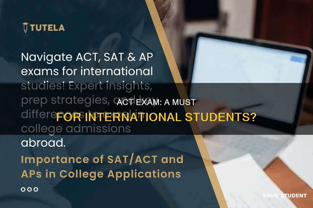 do international students have to take the act