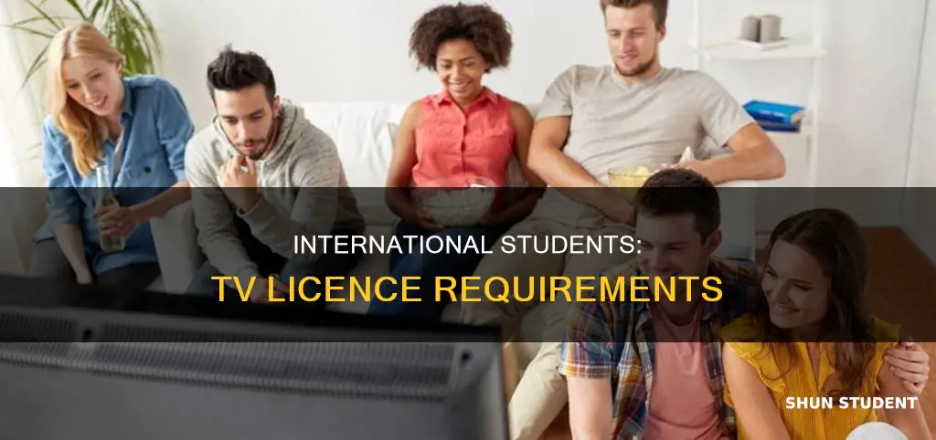 do international students need a tv licence