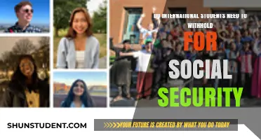 Social Security Withholding: International Students' Guide