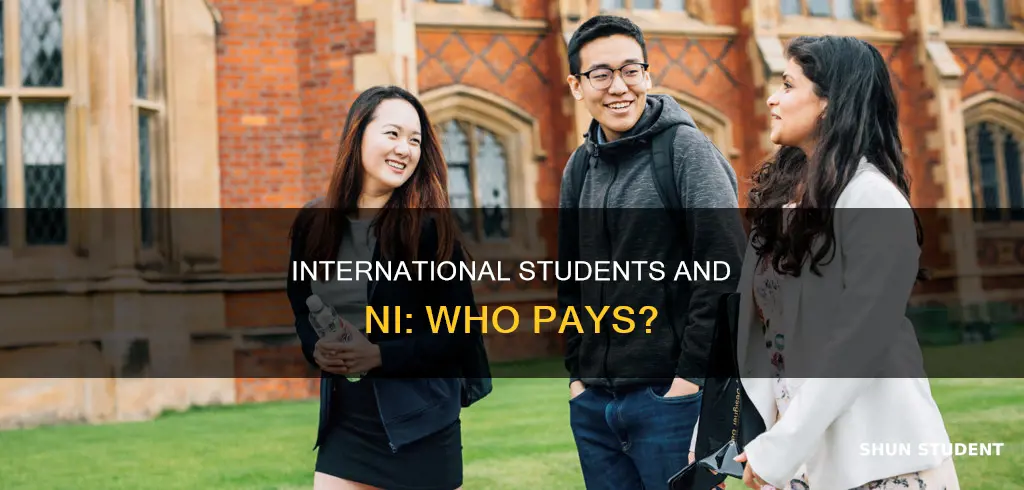 do international students pay ni