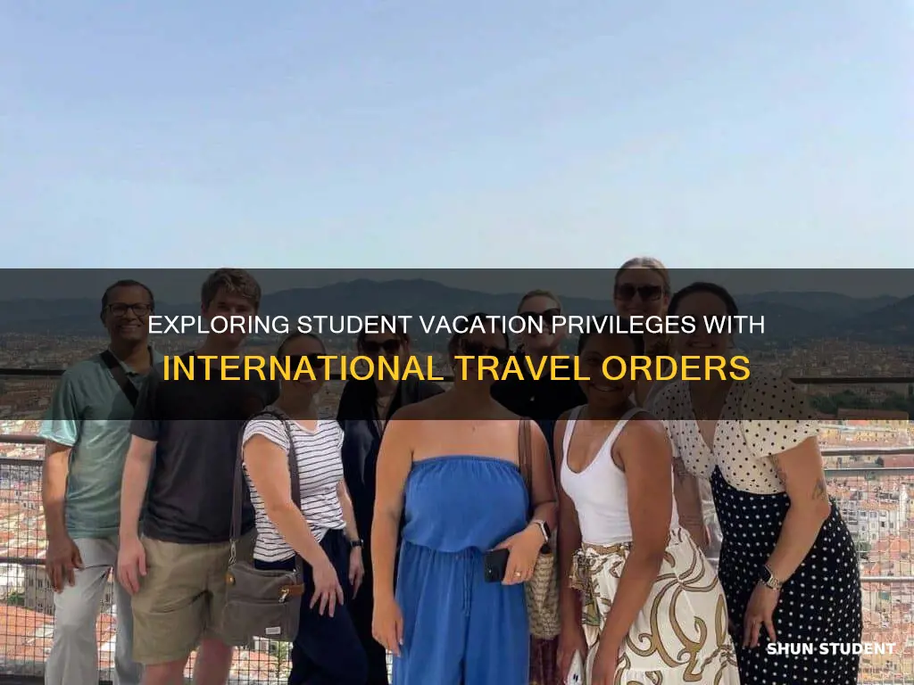 do international travel order students get vacation