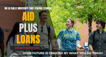La Salle University and Federal Student Aid Plus Loans