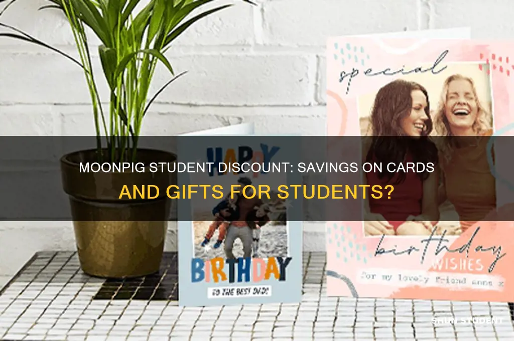 do moonpig do student discount