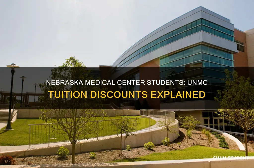do nebraska medical center students get discounted tuition at unmc
