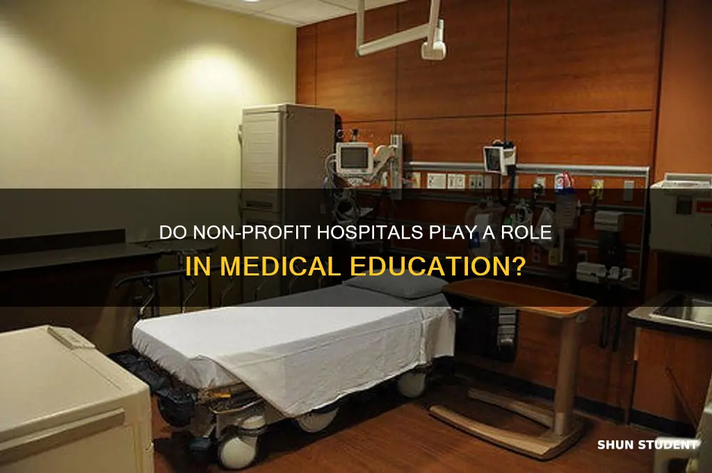 do non profit hospitls teach medical students