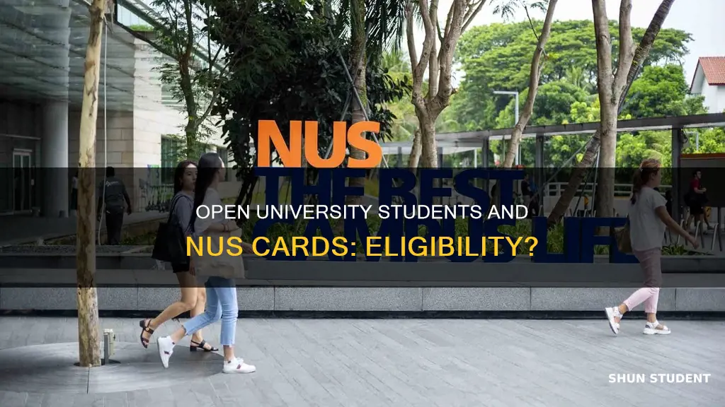 do open university students get nus cards