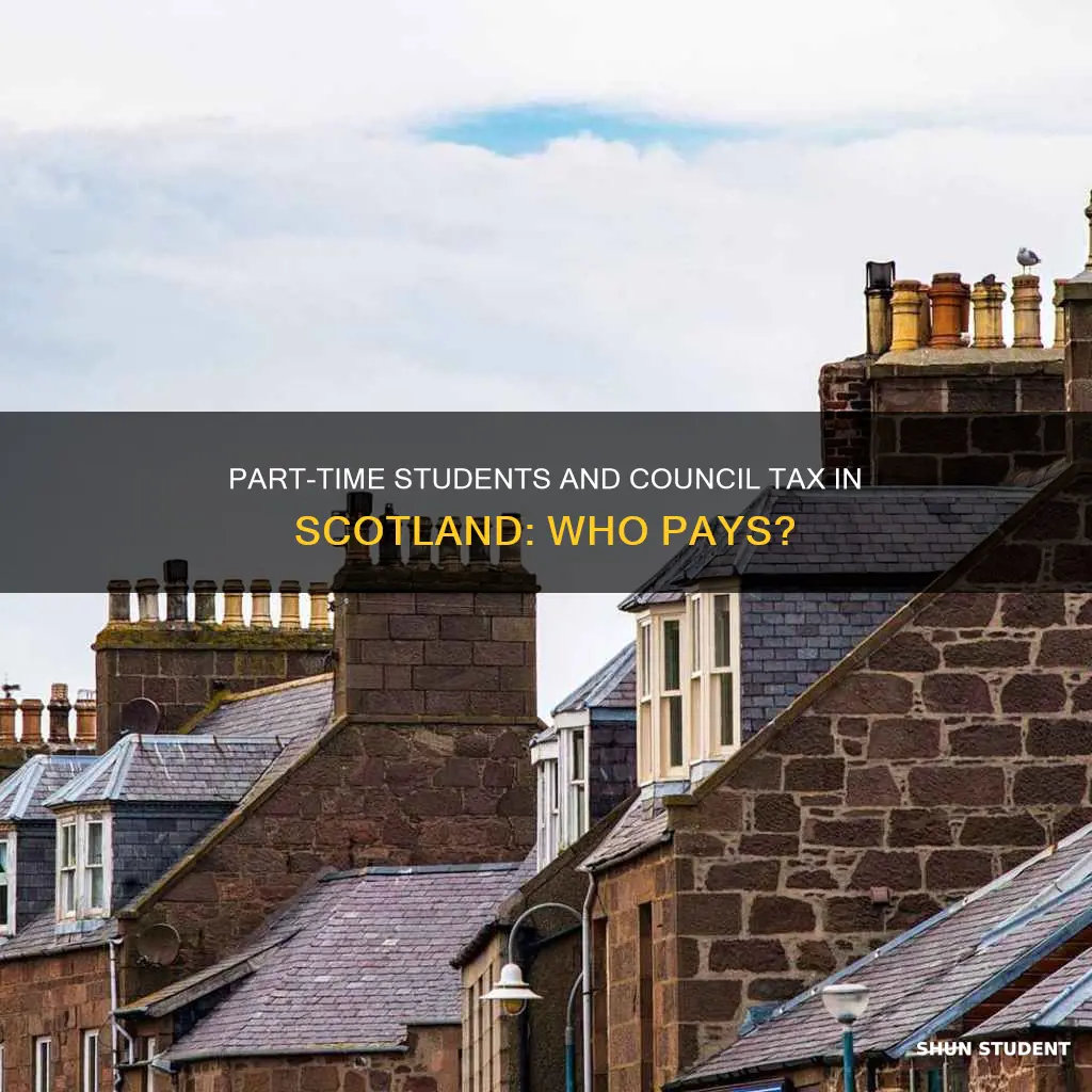 do part time students pay council tax in scotland