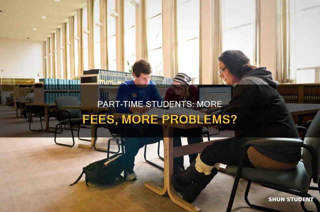do part time students pay more