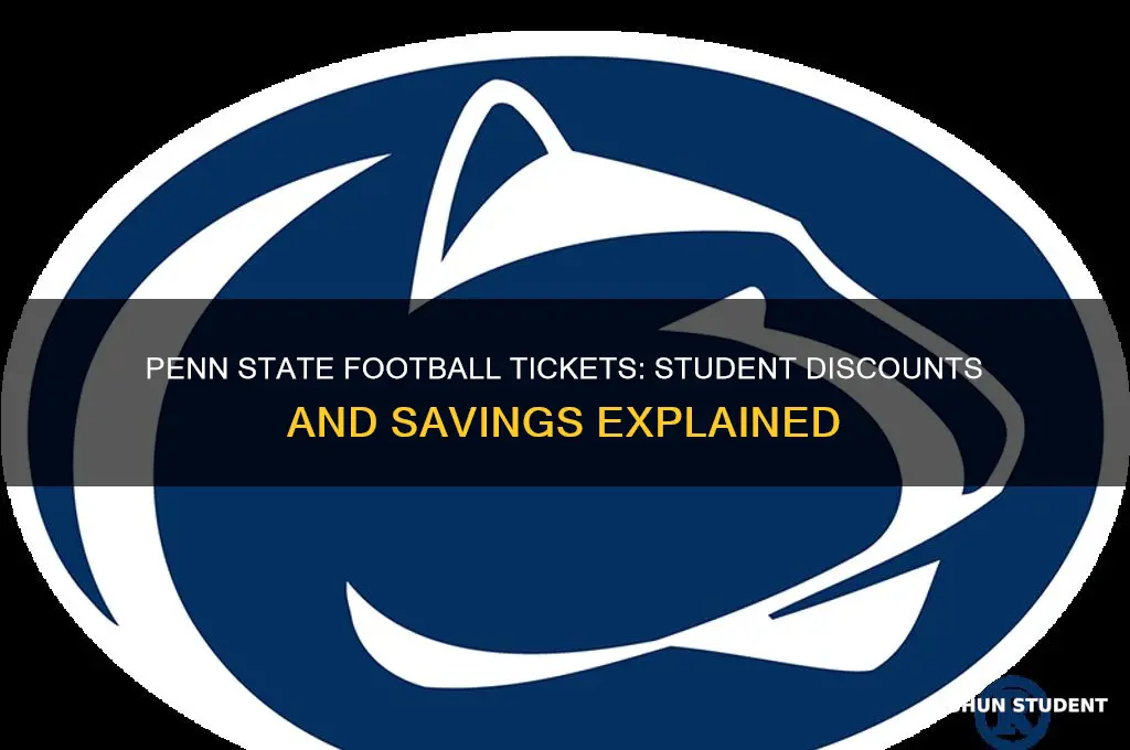 do penn state students get a discount on football tickets