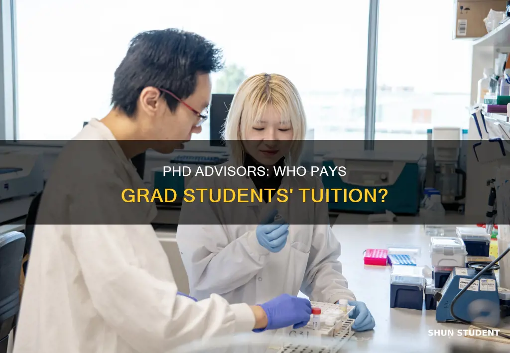 do phd advisors pay full tuition for grad students