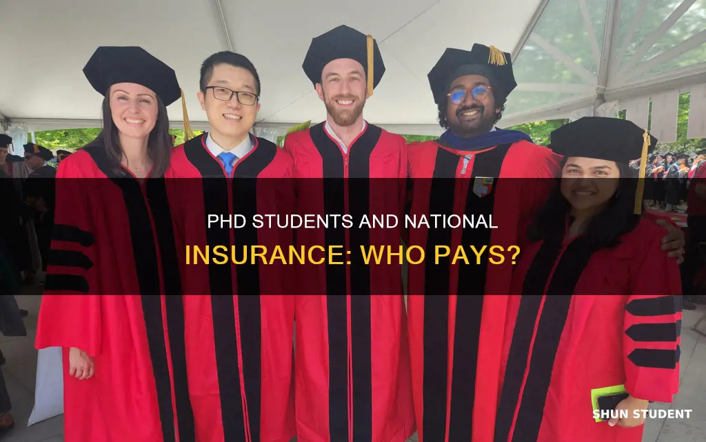 do phd students pay national insurance