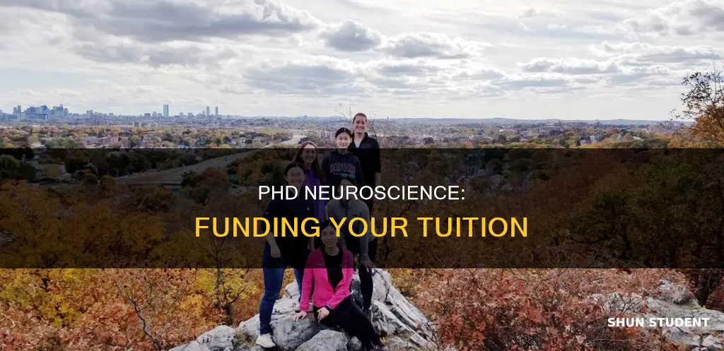 do phd students typically pay tutition neuroscience