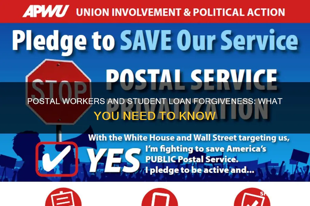 do postal workers get student loan forgiveness