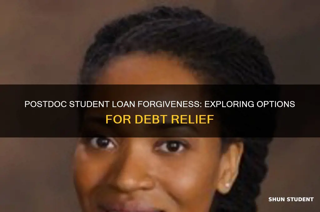 do postdocs get student loan forgiveness