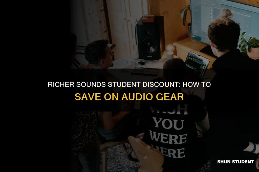 do richer sounds do student discount