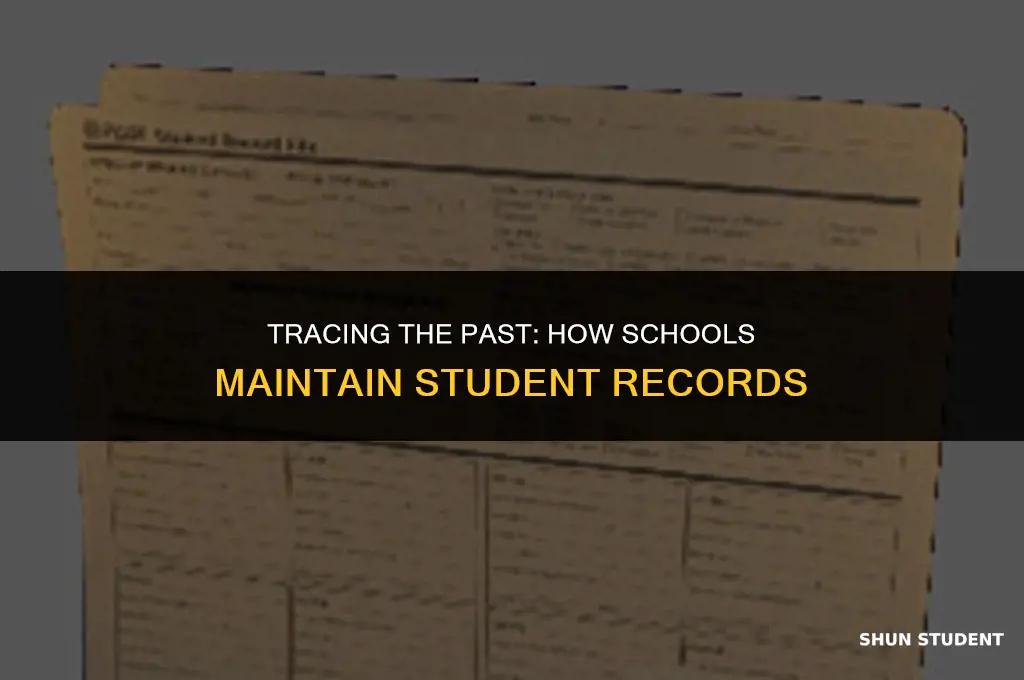 do schools keep records of past students