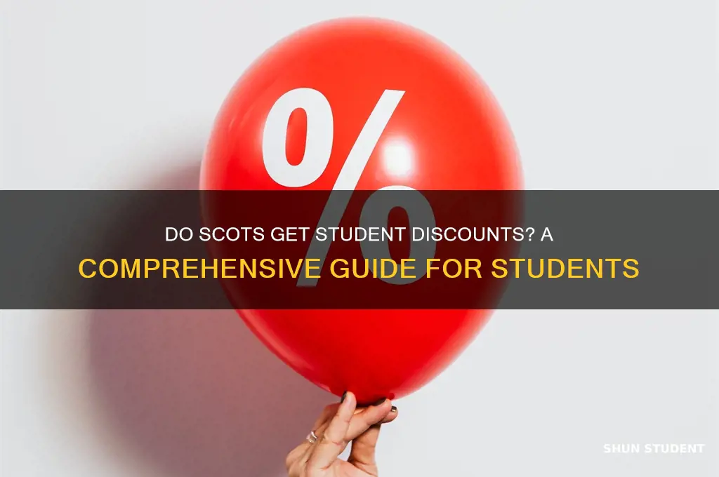 do scots have student discount