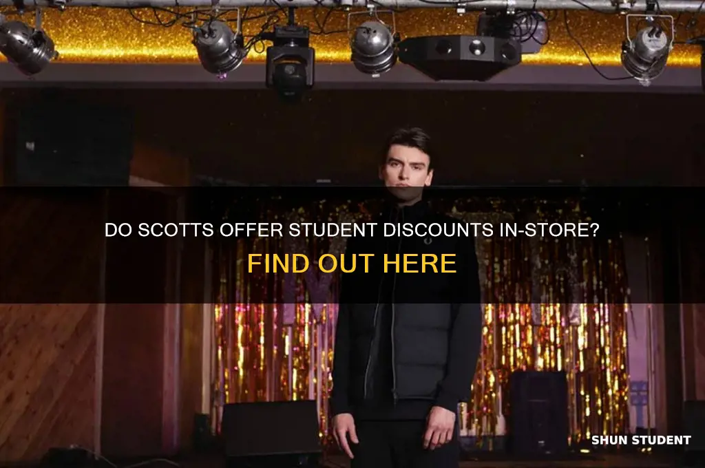 do scotts do student discount in store