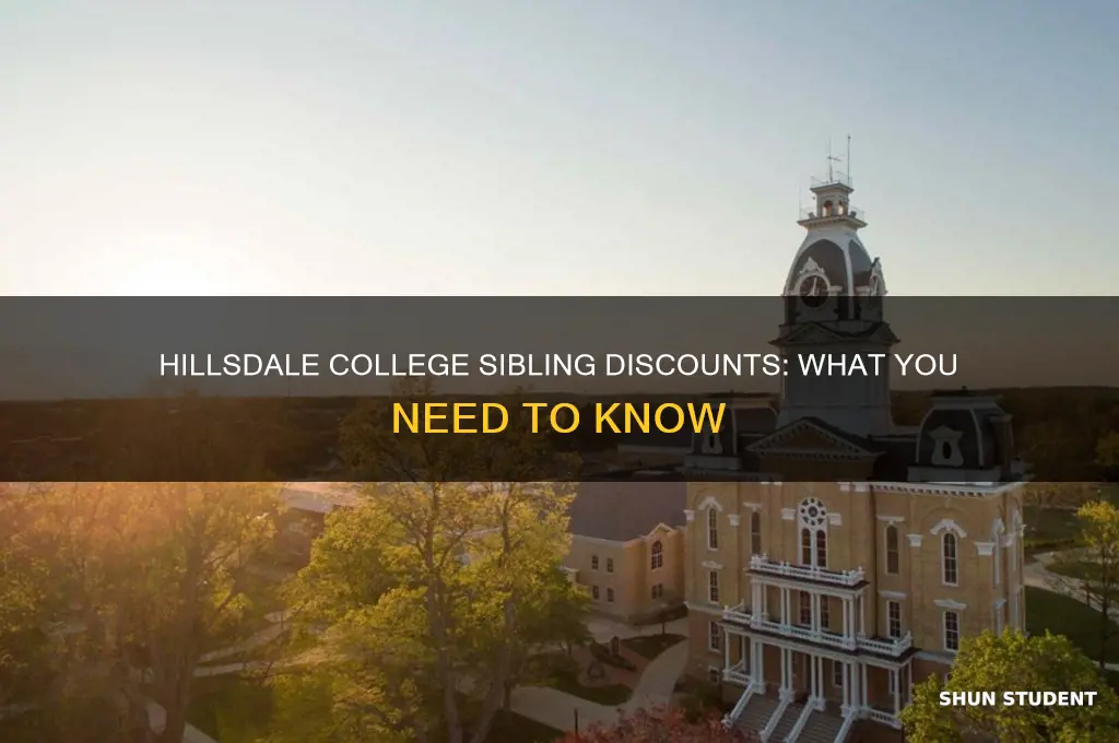 do siblings of hillsdale college students get discounts