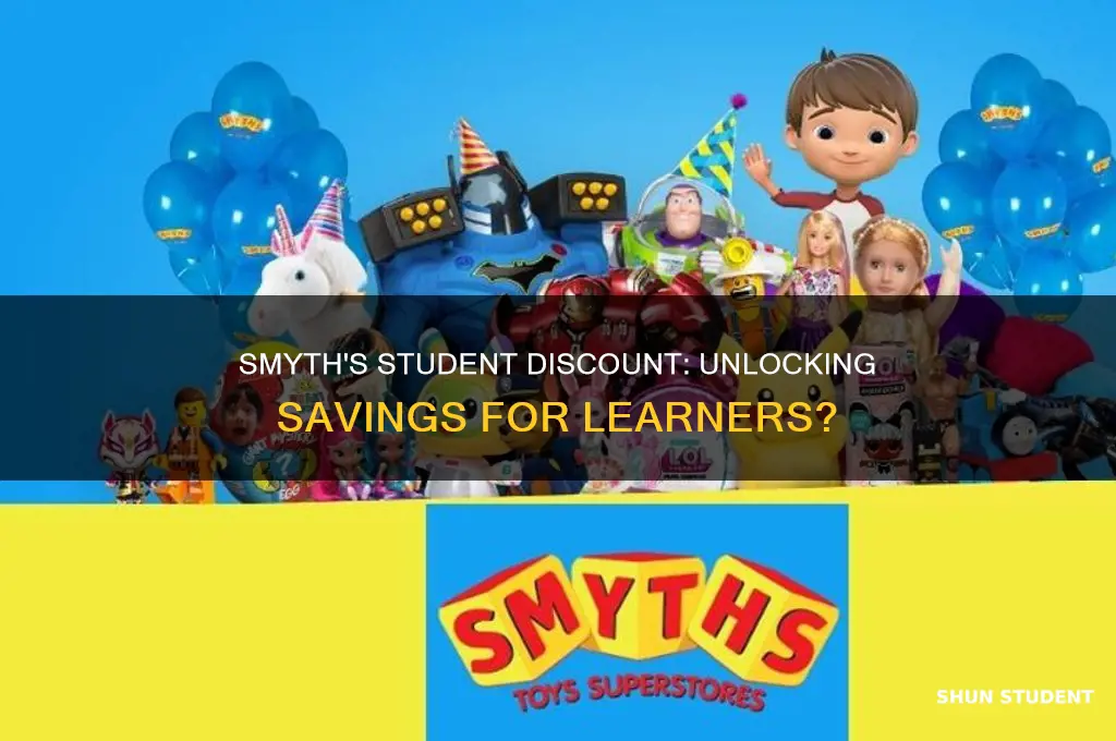 do smyths do student discount