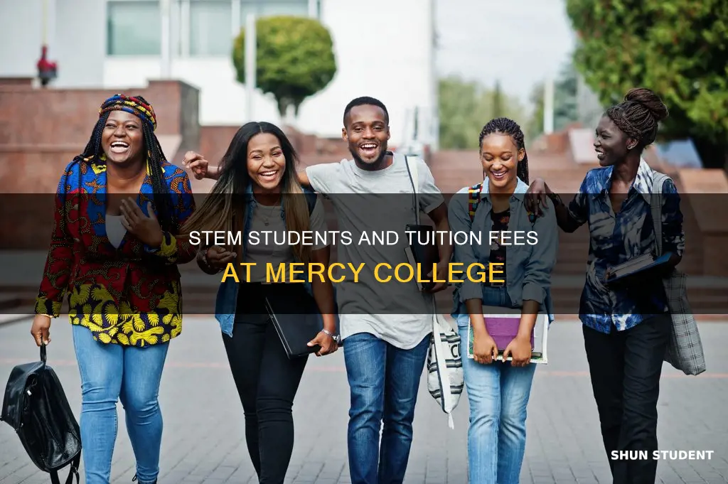do stem students pay for tuition at mercy
