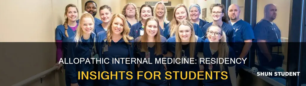 do student allopathic internal medicine residency